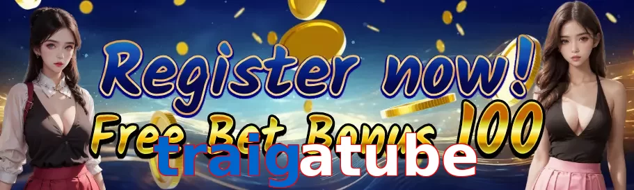traigatube